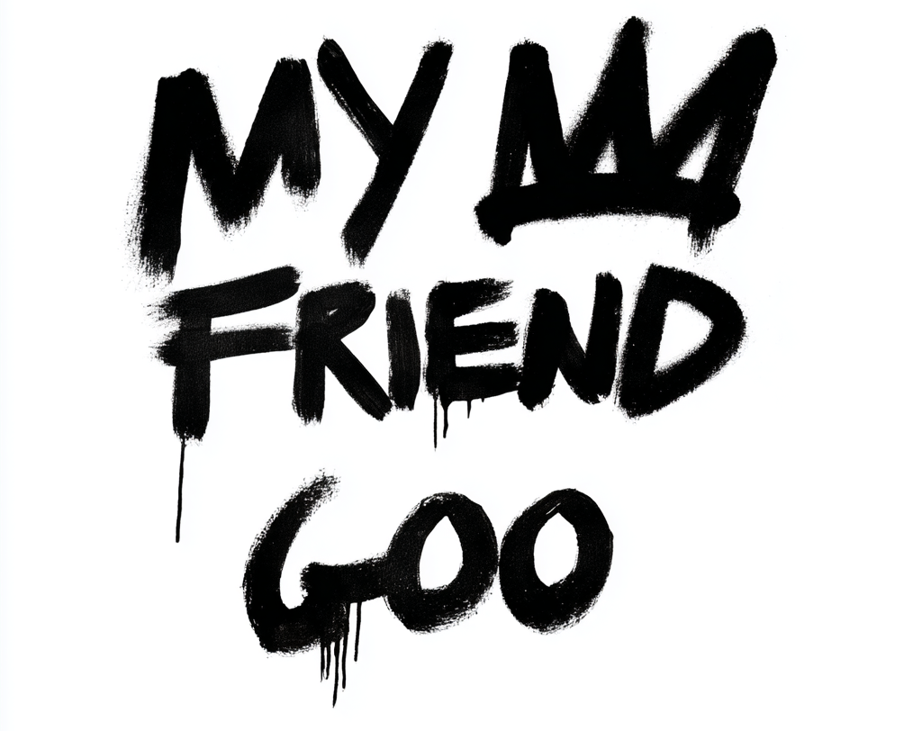 My Friend Goo
